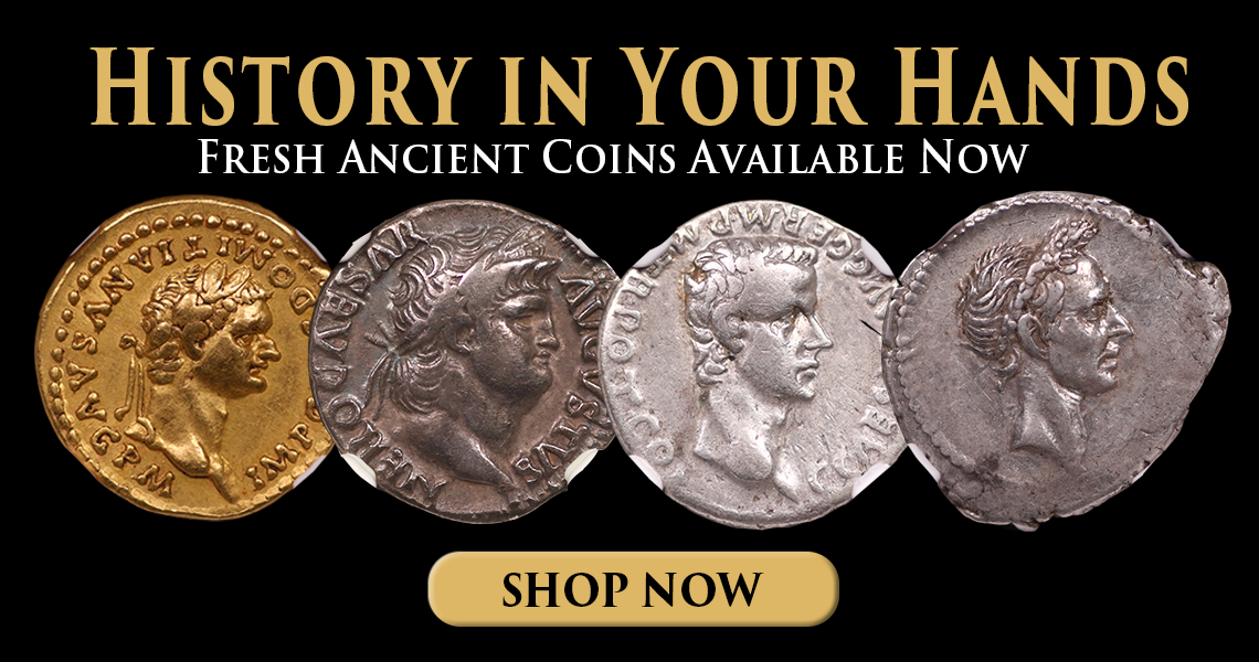 History in Your Hands | Ancient Coins Now Available